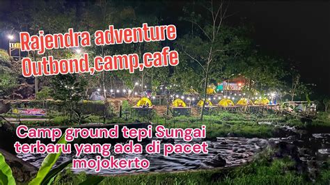 Rajendra Adventure Outbound Camp Cafe Tempat Camping Keluargan Baru