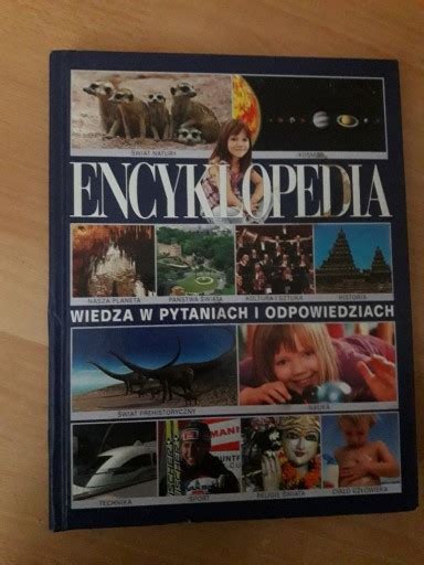 Encyklopedia Wiedza W Pytaniach I Odpowiedziach Kielce Kup Teraz Na Allegro Lokalnie