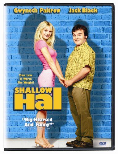 Shallow Hal 2001