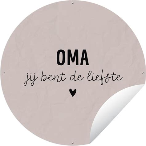 Tuincirkel Spreuken Oma Quotes Oma Jij Bent De Liefste 150x150