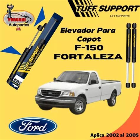 Elevadores Capot Ford F 150 Fortaleza Mexicana 97 00 MercadoLibre