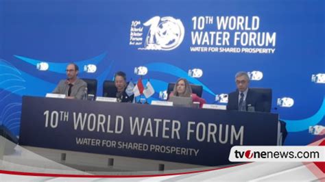 Indonesia Dukung Terbentuknya Global Water Fund Di World Water Forum Ke 10