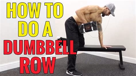 How To Do A One Arm Dumbbell Row CORRECTLY YouTube