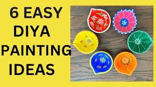 6 easy diya painting ideas | diya decoration ideas | Di... | Doovi