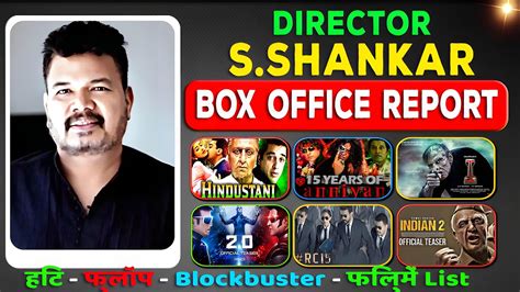 S Shankar Hit and Flop All Movies List (1993-2023) all Films Name ...