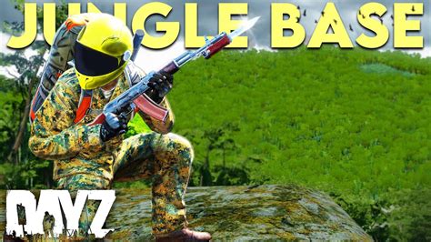 We Built A Hidden Jungle Base In Dayz Part Youtube