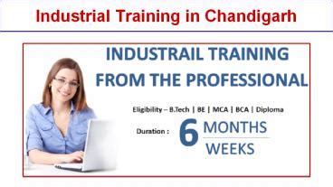 Ppt Industrial Training In Chandigarh Six Months Industrial