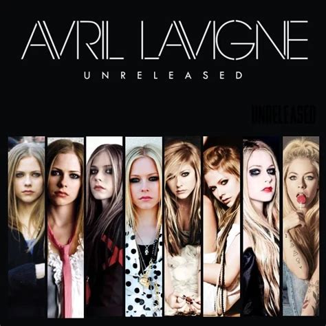 Meaning of Avril Lavigne - Unreleased Songs [Discography List] by Genius Users