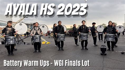 Ayala HS Drumline 2023 Warm Ups 4 22 WGI Finals YouTube