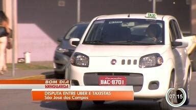 Bom Dia Vanguarda Disputa Entre Taxistas E Motoristas Do Uber Em S O