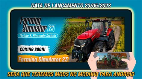 Farming Simulator 23 Para Celular Multiplayer E Muito Mais