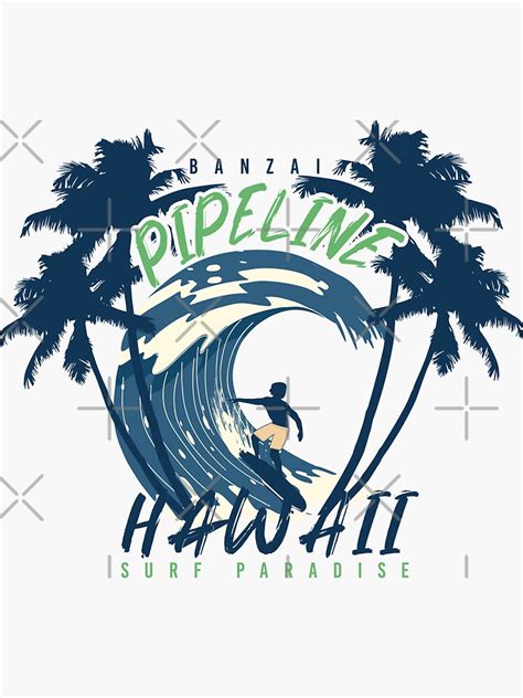 Banzai Pipeline Hawaii Surf Paradise Design For Surf Lovers Sticker