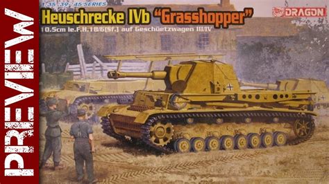 German Heuschrecke Ivb Grasshopper Prototype Artillery Dragon 1 35 Scale Model Kit Youtube