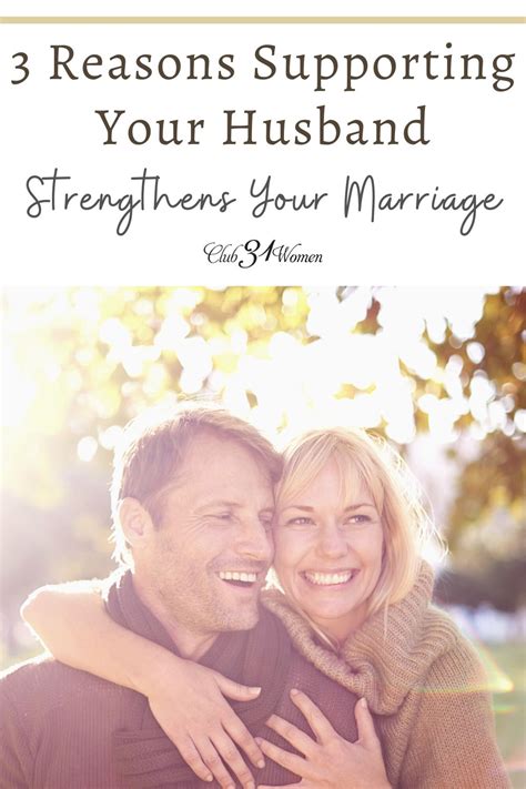 3 Reasons Supporting Your Husband Strengthens Your Marriage Club31women