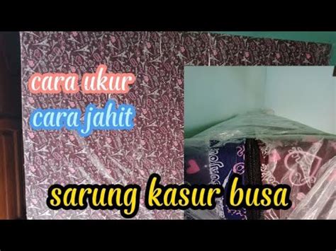 Diysarung Kasur Busasarung Kasur Busa Restleting Bungkus Spon Cara