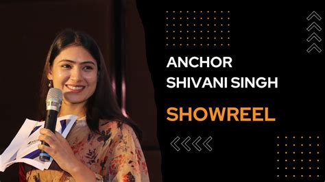 Shivani Singh Anchor Showreel Youtube