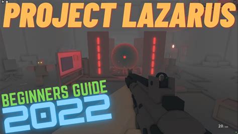 Roblox Project Lazarus Complete Beginners Guide Youtube