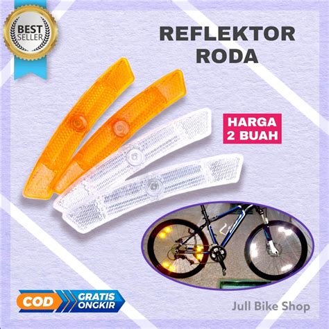 Jual Buah Reflektor Ban Sepeda Universal Reflector Safety Ruji Mtb