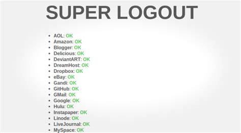 Super Logout Logs You Out Of 30 Sites Instantly With One Click The