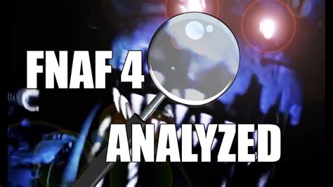 Five Nights At Freddy’s 4 Trailer Analysis Fnaf 4 5naf 4 Youtube