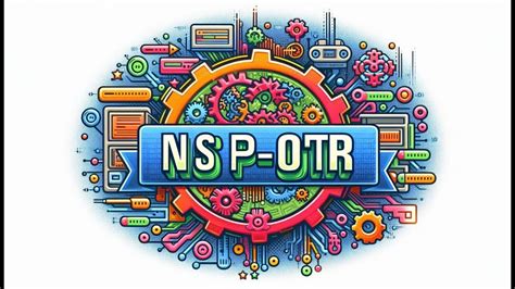 NSP OTR How To Generate OTR Number With Reference ID Full Procedure