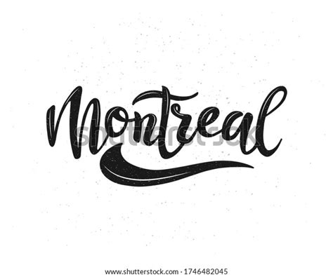 Montreal Hand Written Logo Montreal City Stock Vector Royalty Free