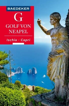 Baedeker Reiseführer Golf von Neapel Ischia Capri von Peter Amann und