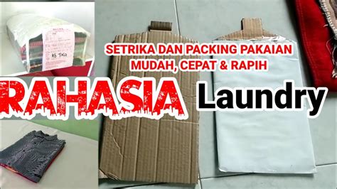 Cara Melipat Pakaian Laundry Dengan Cepat Mudah Dan Rapih Youtube