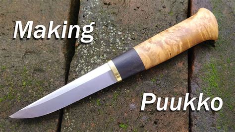 Making Puukko Knife Youtube