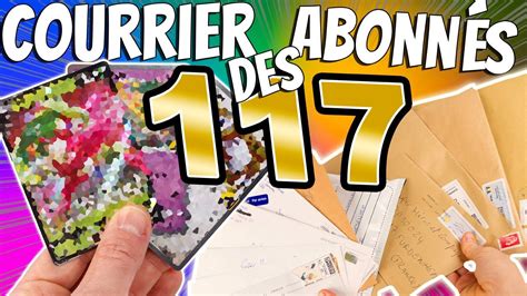 Le Courrier des Abonnés Episode 117 YouTube