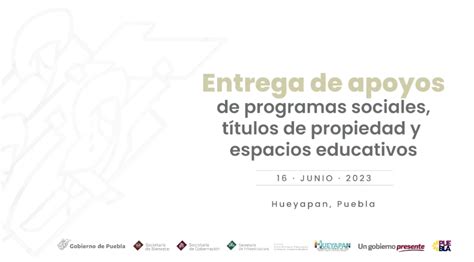 Entrega de apoyos para el bienestar títulos de propiedad y espacios