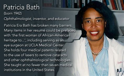 A Hovercraft Full of Eels — Patricia Bath (born 1942) Ophthalmologist,...