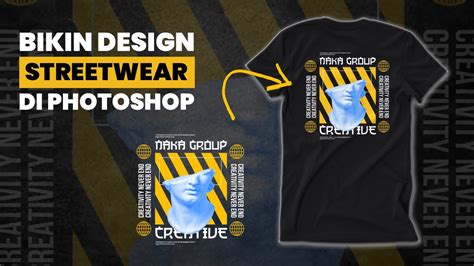 Cara Membuat Desain Streetwear Di Photoshop Tutorial PART1 YouTube