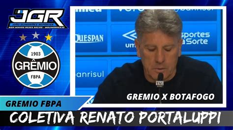 Coletiva Renato Portaluppi Gremio 0x2 Botafogo YouTube