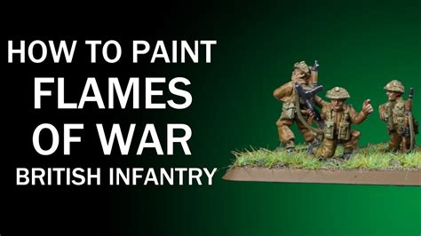 How To Paint British Infantry Flames Of War Ww2 Painting Tutorial