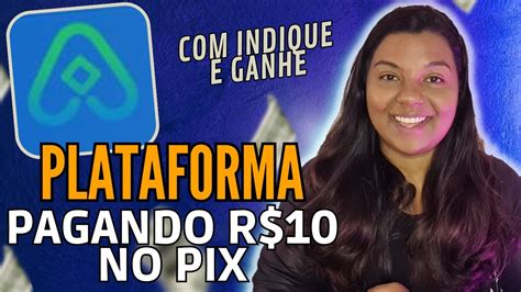 R 10 NO PIX NOVA PLATAFORMA PARA GANHAR DINHEIRO FAZENDO MISSOES