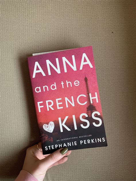 Anna And The French Kiss Anna And The French Kiss Fiction Books To