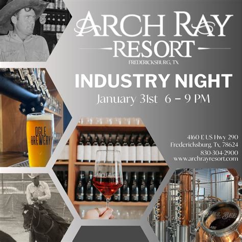 Arch Ray Resort Industry Night Arch Ray Resort Fredericksburg