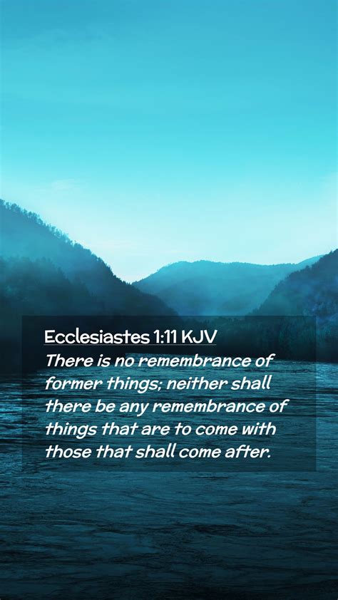 Ecclesiastes Kjv Mobile Phone Wallpaper There Is No Remembrance