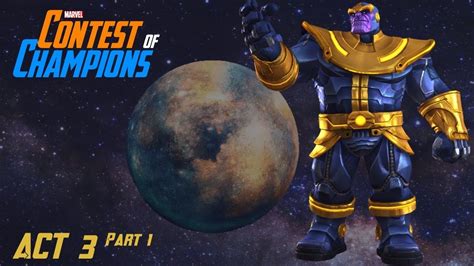 Marvel Contest Of Champions Act 3 Thanos Rising Youtube