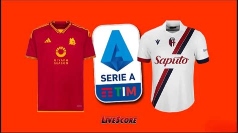 Roma Vs Bologna Serie A 33 Giornata 🔴 Live Youtube