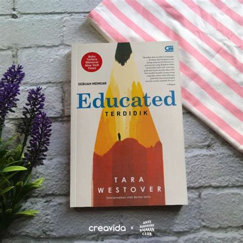 Terdidik Educated Sebuah Memoar TARA WESTOVER Lazada Indonesia