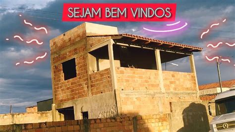 Tour Pela ConstruÇÃo Da Casa Nova 🏠 Youtube