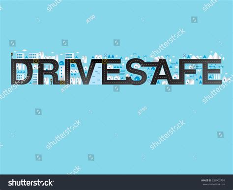 Drive Safe Stock Vector (Royalty Free) 331903754 | Shutterstock