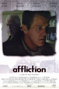 Affliction (1997) - trailer, soundtrack, pictures, review, online ...