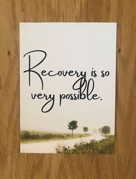 Recovery Is Possible