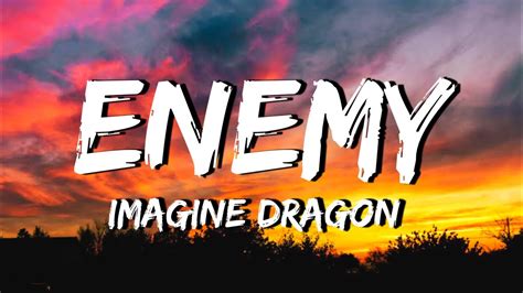 Imagine Dragon Enemy Lyrics Youtube