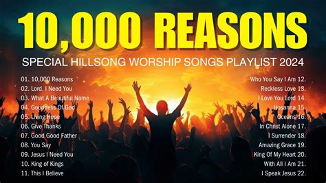 10 000 Reasons Special Hillsong Worship Songs Playlist 2024 Christian