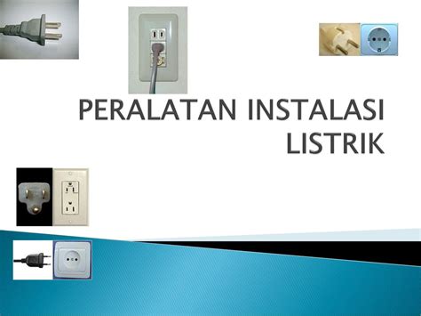 Detail Peralatan Instalasi Listrik Rumah Tinggal Koleksi Nomer 9