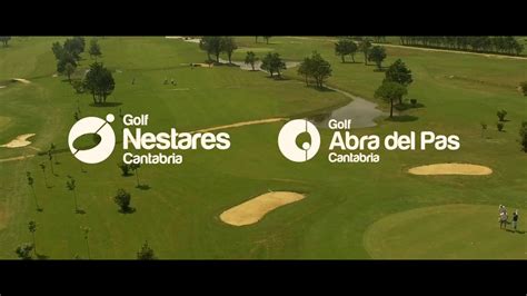 Golf En Cantabria Ven A Jugar Al Abra Del Pas Y Nestares Campos De